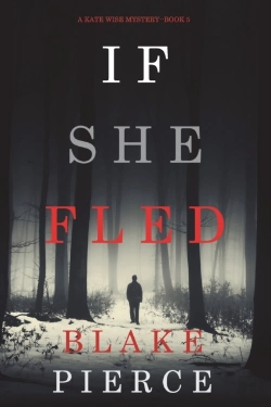 Bertrand.pt - If She Fled (A Kate Wise Mystery-Book 5)