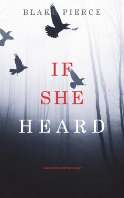 Bertrand.pt - If She Heard (A Kate Wise Mystery-Book 7)