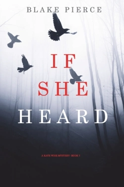 Bertrand.pt - If She Heard (A Kate Wise Mystery-Book 7)