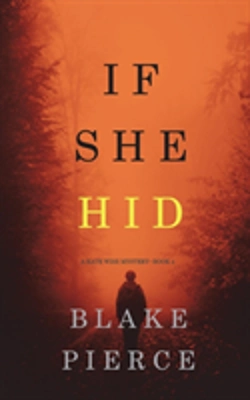 Bertrand.pt - If She Hid (A Kate Wise Mystery-Book 4)