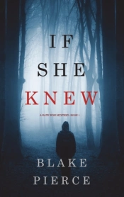 If She Knew (A Kate Wise Mystery-Book 1)