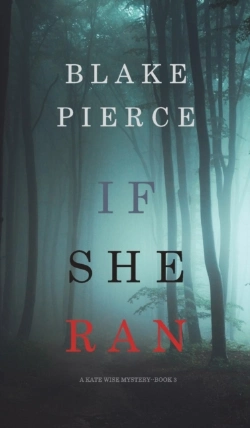 Bertrand.pt - If She Ran (A Kate Wise Mystery-Book 3)
