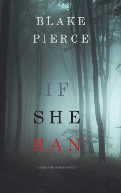 Bertrand.pt - If She Ran (A Kate Wise Mystery-Book 3)