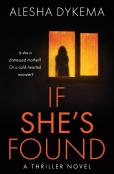 If She'S Found