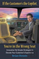 If The Customer'S The Copilot, You'Re In The Wrong Seat