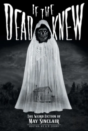 If The Dead Knew