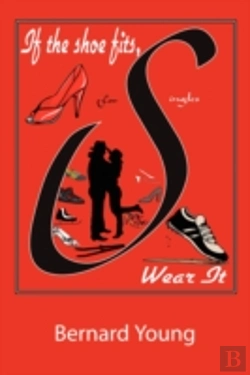 Bertrand.pt - If The Shoe Fits, Wear It