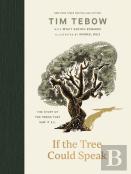 If The Tree Could Speak