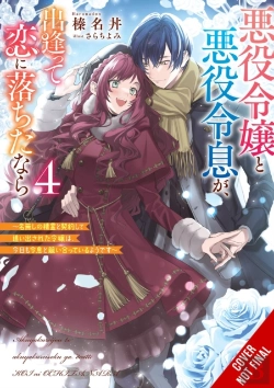 Bertrand.pt - If The Villainess And Villain Met And Fell In Love, Vol. 4 (Light Novel)