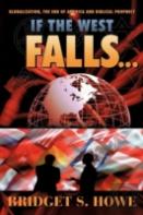 If The West Falls...