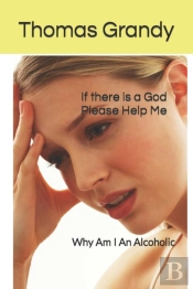 If There Is A God Please Help Me