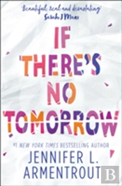 If There'S No Tomorrow