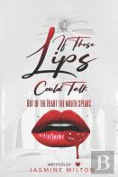 If These Lips Could Talk