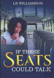 If These Seats Could Talk