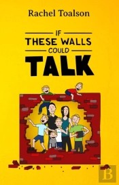 If These Walls Could Talk