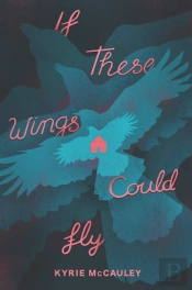 If These Wings Could Fly Hb