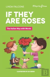 If They Are Roses