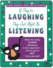 If They'Re Laughing, They Just Might Be Listening