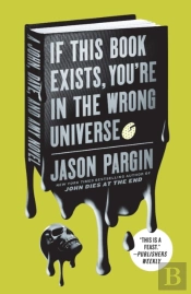 If This Book Exists, You'Re In The Wrong Universe