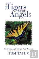 If Tigers Were Angels