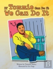 If Tommie Can Do It, We Can Do It