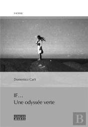If... Une Odyssée Verte