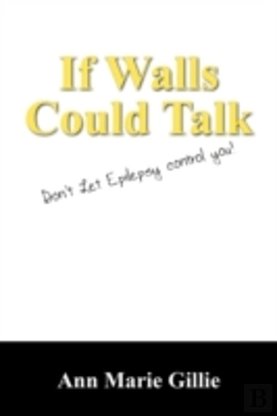 Bertrand.pt - If Walls Could Talk:  Don'T Let Epilepsy