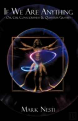 Bertrand.pt - If We Are Anything: Om, Chi, Consciousne