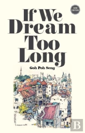 If We Dream Too Long