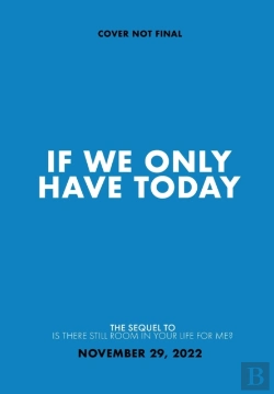 Bertrand.pt - If We Only Have Today