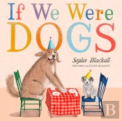 If We Were Dogs
