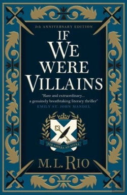 Bertrand.pt - If We Were Villains - Illustrated Edition: The Sensational Tiktok Book Club Pick