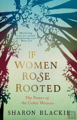 Bertrand.pt - If Women Rose Rooted