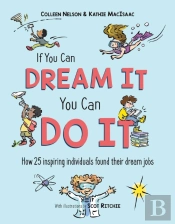 If You Can Dream It, You Can Do It