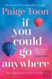 If You Could Go Anywhere