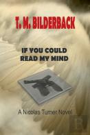 If You Could Read My Mind - A Nicholas Turner Novel