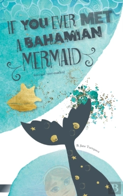 Bertrand.pt - If You Ever Met A Bahamian Mermaid