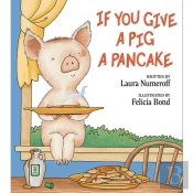 If You Give A Pig A Pancake