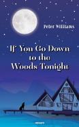 If You Go Down To The Woods Tonight