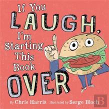 If You Laugh, I'M Starting This Book Over