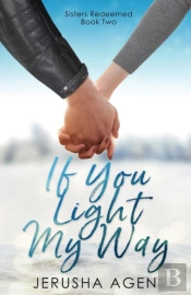 If You Light My Way