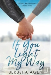 If You Light My Way