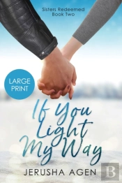 If You Light My Way