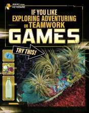 If You Like Exploring, Adventuring Or Teamwork Games, Try This!