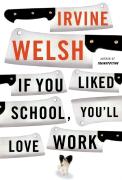 If You Liked School, You'Ll Love Work