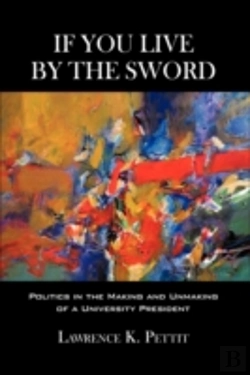 Bertrand.pt - If You Live By The Sword: Politics In Th