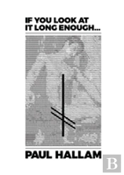 If You Look At It Long Enough...