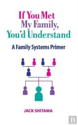 Bertrand.pt - If You Met My Family, You'D Understand: