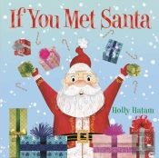 If You Met Santa
