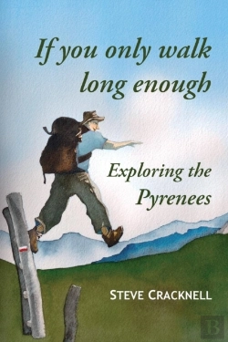 Bertrand.pt - If You Only Walk Long Enough Exploring The Pyrenees